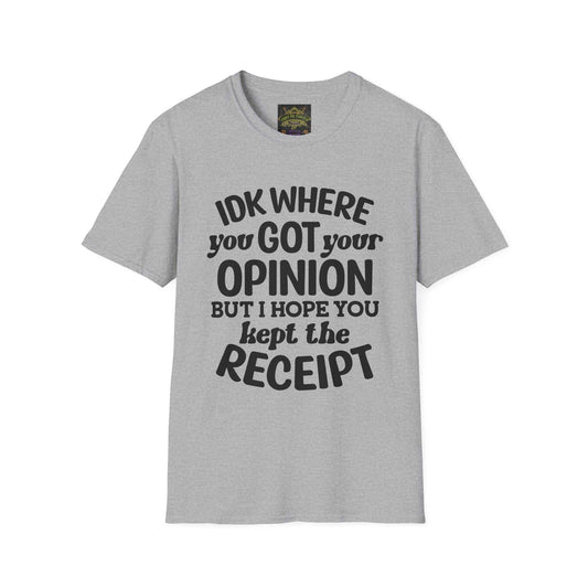Inner Strength:  IDK Where YGY Opinion T-ShirtYGY Opinion